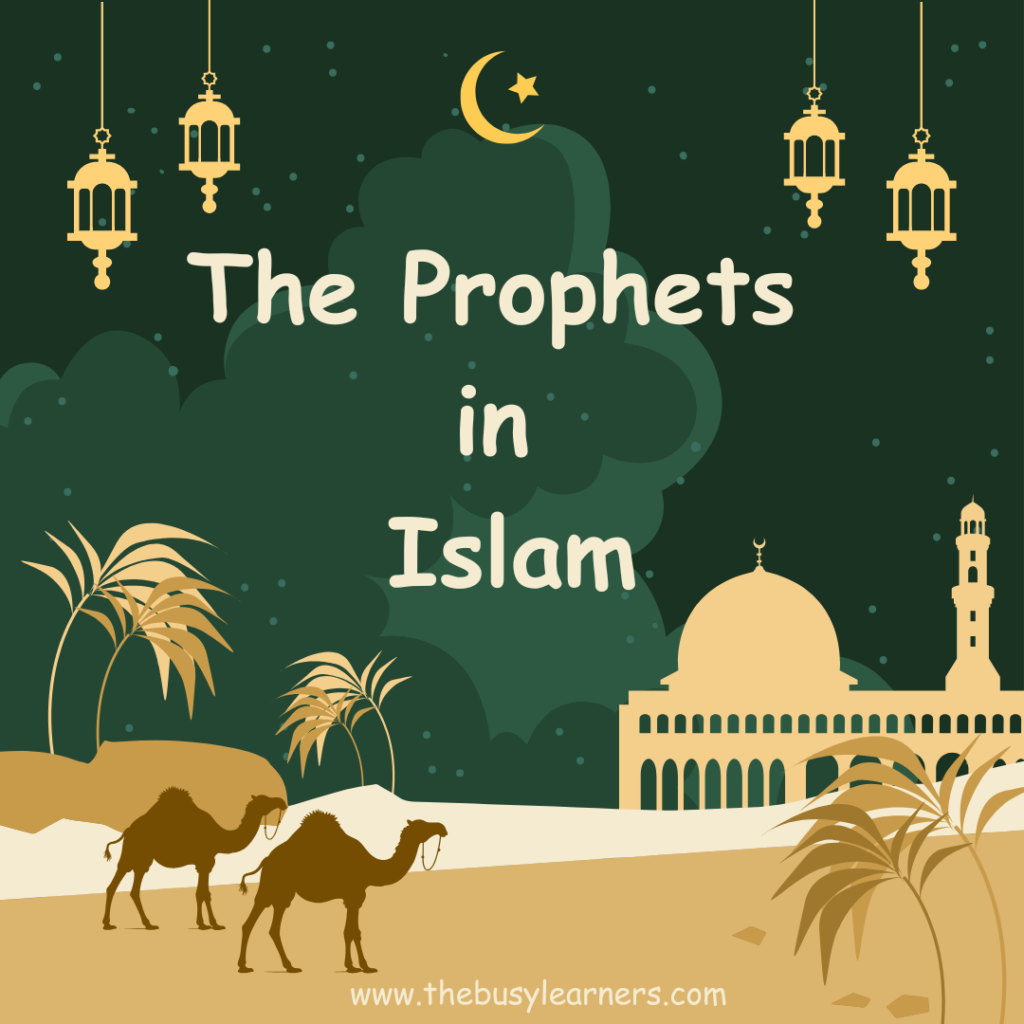 The Importance of Learning About the Prophets of Allah