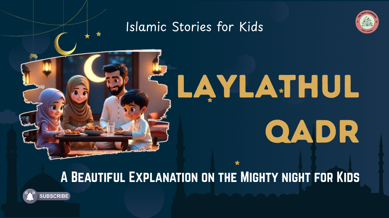 What is Laylathul Qadr Video